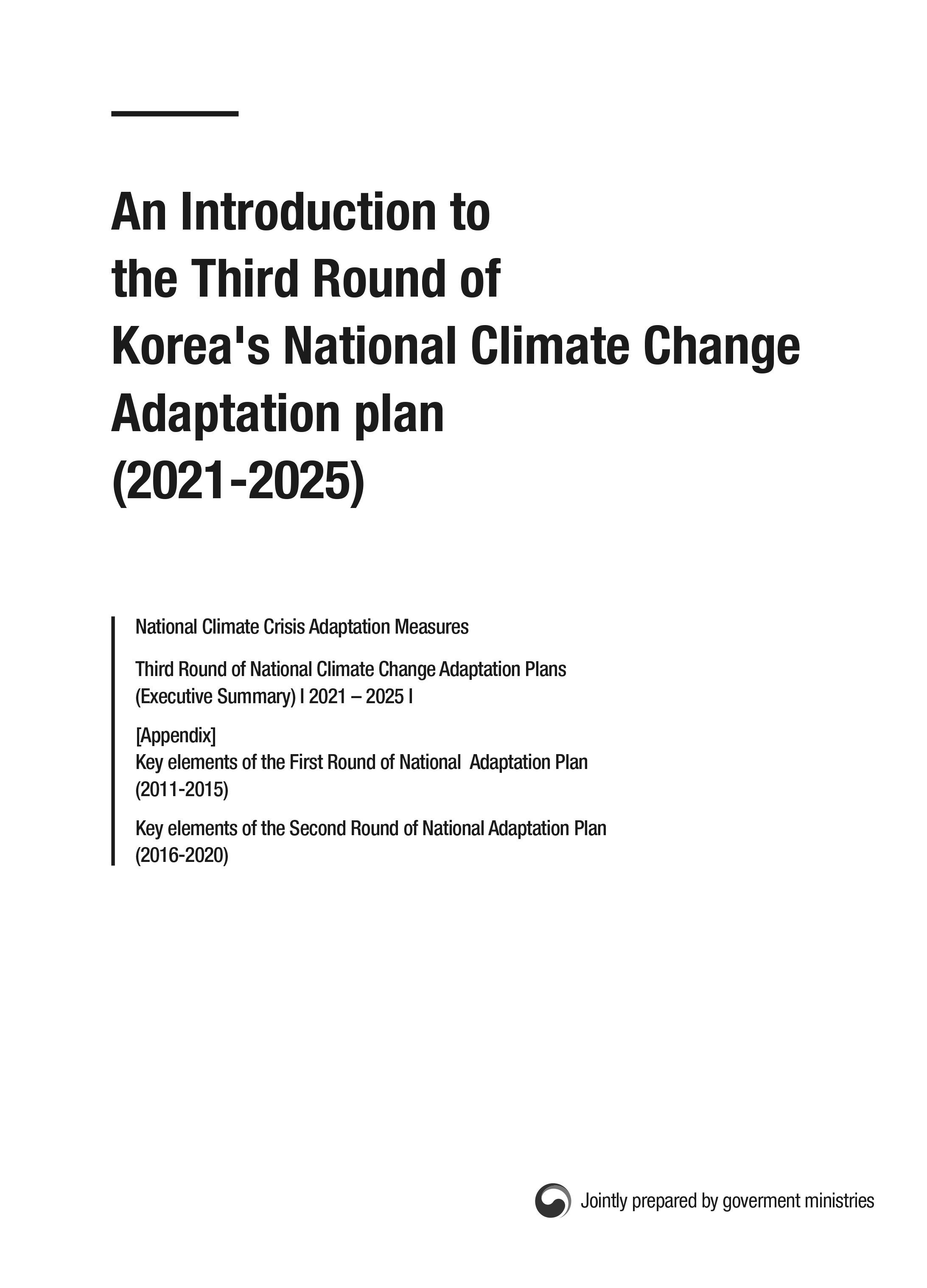[Eng] 제3차 국가 기후변화 적응대책 소개자료 (An Introduction to the Third Round of Korea's National Climate Change Adaptation plan (2021-2025))
